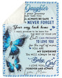Gift For Daughter From Mom-I Love You Forever And Always Blanket