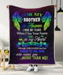 Memorial Blanket - For My Brother In Heaven Memorial Blanket Gift For Friend Family Home Decor Bedding Couch Sofa Soft and Comfy Cozy