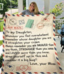 Personalized To My Daughter, Whenever You Feel Overwhelmed Remember Whose Daughter You Are Fleece Blanket