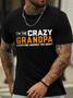 I'm The Crazy Grandpa Everyone Warned You About Men's T-shirt