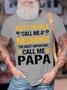 Men's Most People Call Me A Mechanic The Most Omportant Call Me Papa Funny Graphic Print Text Letters Casual T-shirt