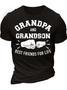 Men’s Grandpa And Grandson Best Friends For Life Crew Neck Casual T-shirt