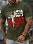 Men’s Guns Don’t Kill People Dads With Pretty Daughters Do Casual T-shirt