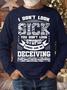 Men’s I Don’t Look Sick You Don’t Look Stupid Look Can Be Deceiving Text Letters Casual Sweatshirt