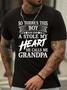 So There’s This Boy Who Kind A Stole My Heart He Calls Me Grandpa Men's T-shirt