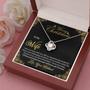 Merry Christmas To My Wife - I Love You Forever - Love Knot Necklace