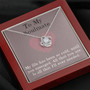 To My Soulmate Love Knot Necklace Pendant - Gift For Friends Partners Spouse Or Soulmate And Loves Ones