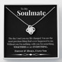 To My Soulmate Gift For Fiance Girlfriend Together We Are Everything Love Knot Necklace
