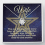 To My Star Wife; Thank You For Every Hour We Have Spent Together; White Gold Love Knot Necklace.