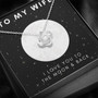 "To My Wife, Moon & Back Love Knot Necklace