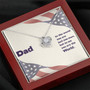 Dad - To The World You Are The Man But To Me You Are The World - Love Knot Necklace
