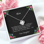 "To My Mom For All The Times Love Knot Necklace"