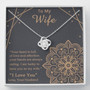 To My Wife Gift Love Knot Necklace, Birthday Present, Wife Jewelry, Gift For Wife From Husband, Mother's Day Annivesary Christmas Gift