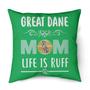 Great Dane Mom life is ruff