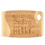 I Am Freaking Merry Cutting Board Bamboo Wood Engraved Funny Christmas Party Holiday Kitchen Decor Table Decoration Gift for Women Mom Wife