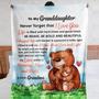 Personalized To My Granddaughter Love From Grandma Bear| Fleece Sherpa Woven Blankets| Gifts For Granddaughter