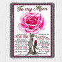 Personalized To My Loving Mom Rose | Fleece Sherpa Woven Blankets| Mothers Day Gifts 2021| Blanket for Mom| Gift for Mothers