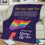 The Day I Met You I Found My Missing My Piece Customized Blanket For Gay/Lesbian Couples, Custom Gift For LGBT Couples, Pride Month Gift
