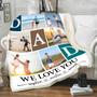 We Love You Dad. Blanket For Dad, Fleece Blanket With Names, Customized Father's Day Blanket, Grandparent's Day Gift Customized Gift For Dad