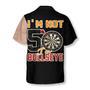 Darts Hawaiian Shirt, I'm Not 50 I'm Bullseye Aloha Hawaiian Shirt, Colorful Summer Aloha Shirt For Men Women, Gift For Friend, Team, Darts Lovers