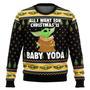 Star Wars All I Want For Christmas Is Baby Yoda Ugly Sweaters