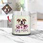 Custom Dog Mom Flower Photo Candle | Custom Photo | Dog Mom Gifts | Personalized Dog Mom Candle