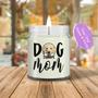 Custom Funny Dog Mom Photo Candle | Custom Photo | Mothers Day Gift | Personalized Dog Mom Candle