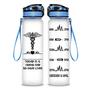 Medical Professional Today Is A Great Day To Save Lives Hydro Tracking Bottle