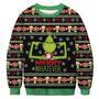 Grinch Sweater Merry Whatever Christmas Ugly Sweater