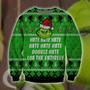 Grinch Ugly Sweater Hate Hate Hate Double Hate Loa The Entirely Green Ugly Sweater