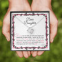 Daughter Necklace, Sentimental Necklace Gift For Your Daughter For Occasions, Happy Or Sad , More Than