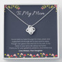 Elegant "To My Mom - Infinite Love" Love Knot Necklace