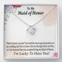 Friend Necklace, To My Maid Of Honor Necklace Gift, Lucky To Have You Necklace