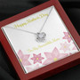 Love Knot Necklace To My Incredible Mom, Gift For Mom, Mother's Day Gift, Special Gift For Mom