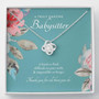 Nanny Necklace, Nanny Gift, Babysitter Gift, Nanny Thank You, Nanny Appreciation, Gorgeous Nanny Gift, Nanny Leaving Gift, Truly Amazing Nanny, Babysitter Thank You, Best Nanny Gift, Aesthetic Nanny Gift, Love Knot Necklace, Babysitter Leaving