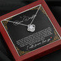 To My Bonus Daughter Family Isn't Always Blood Love Knot Necklace