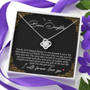 To My Bonus Daughter Family Isn't Always Blood Love Knot Necklace