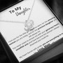 To My Daughter - "You Are Everything To Me" - Love Knot Necklace For Your Daughter
