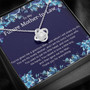 To My Future Mother-In-Law - Love Knot Necklace - From Future Daughter-In-Law