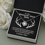 To My Smokin Hot Doe From Loving Husband Love Knot Necklace | Valentines Gift For Wife | Original Hunting Couple Jewelry Gift | To Wife From