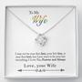 To My Wife - I May Not Be Your First Date - Love Knot Necklace