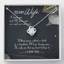 To My Wife My Heart Belong To You Love Knot Necklace Message Card From Husband