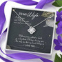 To My Wife My Heart Belong To You Love Knot Necklace Message Card From Husband