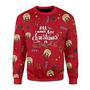 All I Want For Christmas Is You Ugly Christmas Sweater