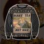 Make Tea Not War Ugly Christmas Sweater