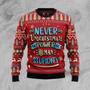 Never Underestimate The Power Of Human Stupidity Ugly Christmas Sweater