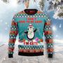 Penguins I Dont Have To Be Good Im Cute Ugly Christmas Sweater