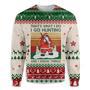 Santa Go Hunting And Know Things Ugly Christmas Sweater