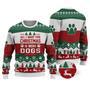 Dog All I Want For Christmas Sweater Christmas Knitted Print Sweatshirt