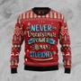 Never Underestimate The Power Of Human Stupidity Ugly Christmas Sweater